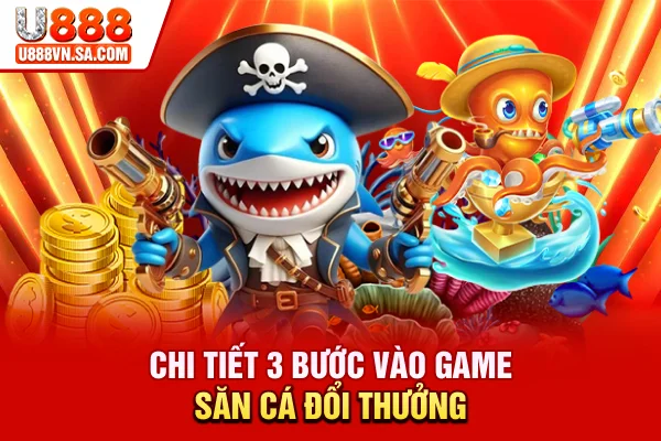 Hướng Dẫn Cách Chơi Bắn Cá Chi Tiết Cho Ngư Thủ % Chi tiết 3 bước vào game săn cá đổi thưởng